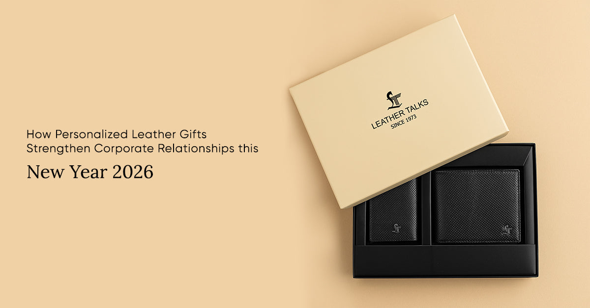 How-Personalised-Leather-Gifts-Strengthen-Corporate-Relationships-this-New-Year-2026 Leather Talks