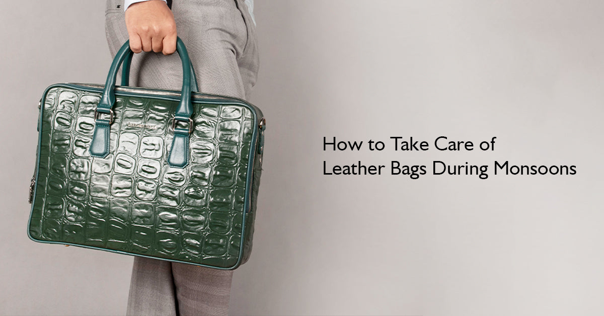 How to Take Care of Leather Bags During Monsoons