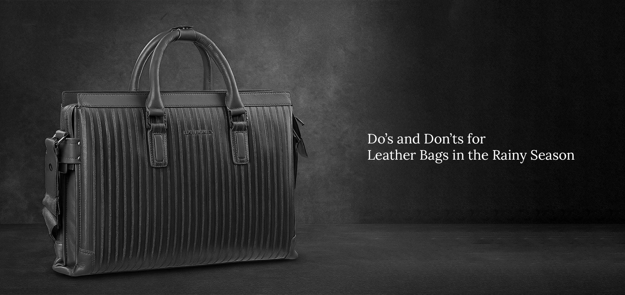 Do-s-and-Don-ts-for-Leather-Bags-in-the-Rainy-Season Leather Talks