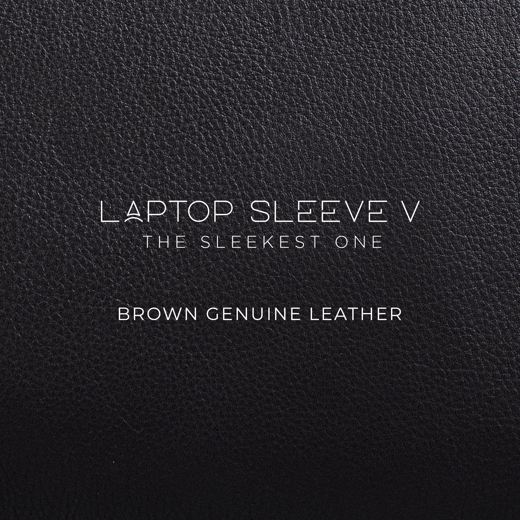 Laptop Sleeve V | 100% Genuine Leather | Color : Black