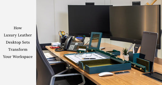 How-Luxury-Leather-Desktop-Sets-Transform-Your-Workspace Leather Talks