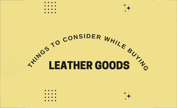Buying Leather Goods